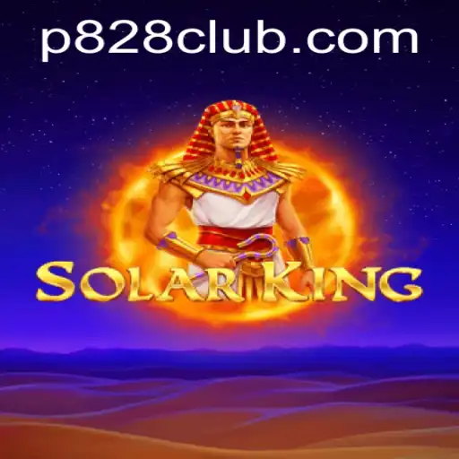 Discover the Intriguing World of SolarKing and Master the P828 Strategy